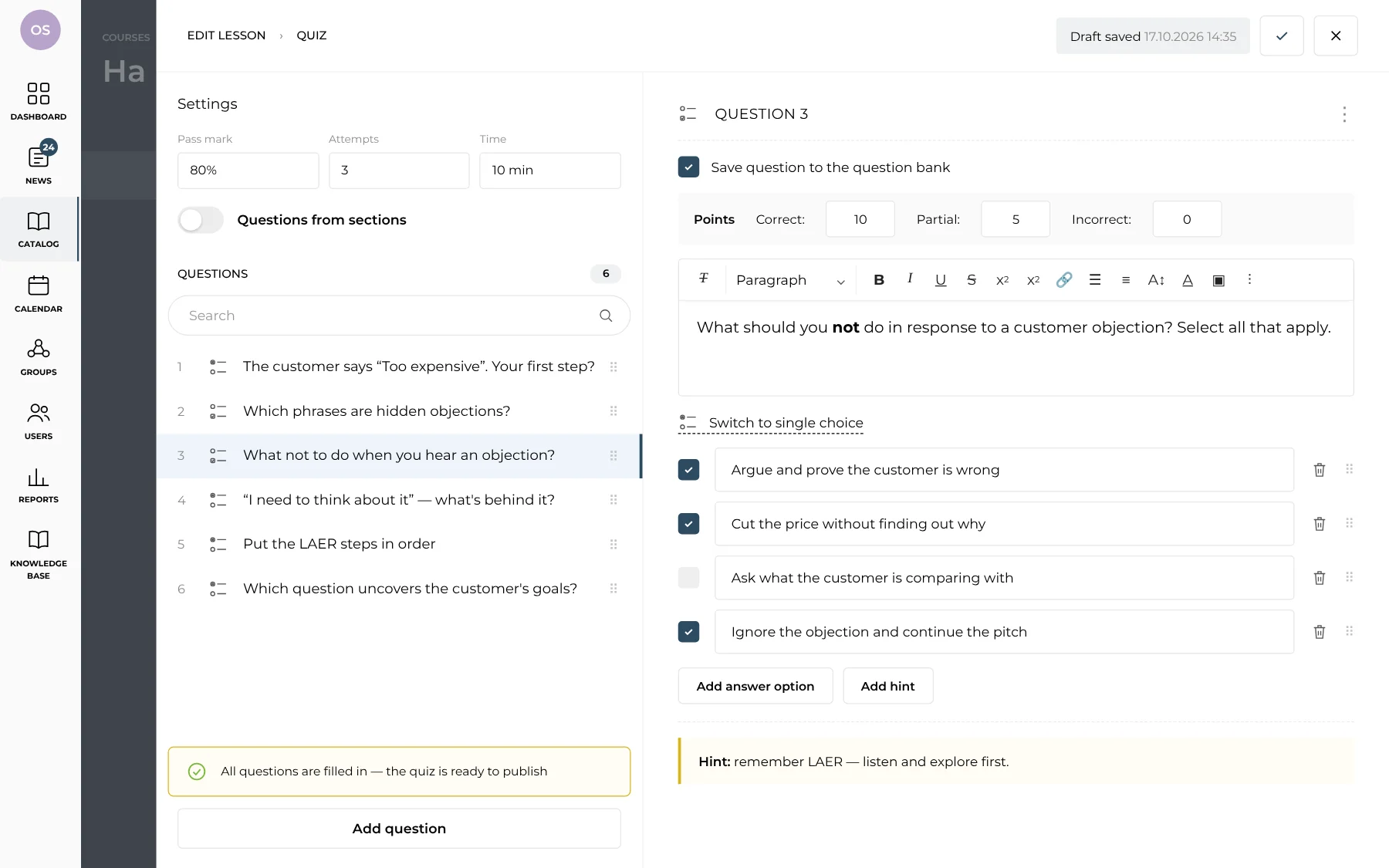Quiz editor: question list, question text, answer options and points
